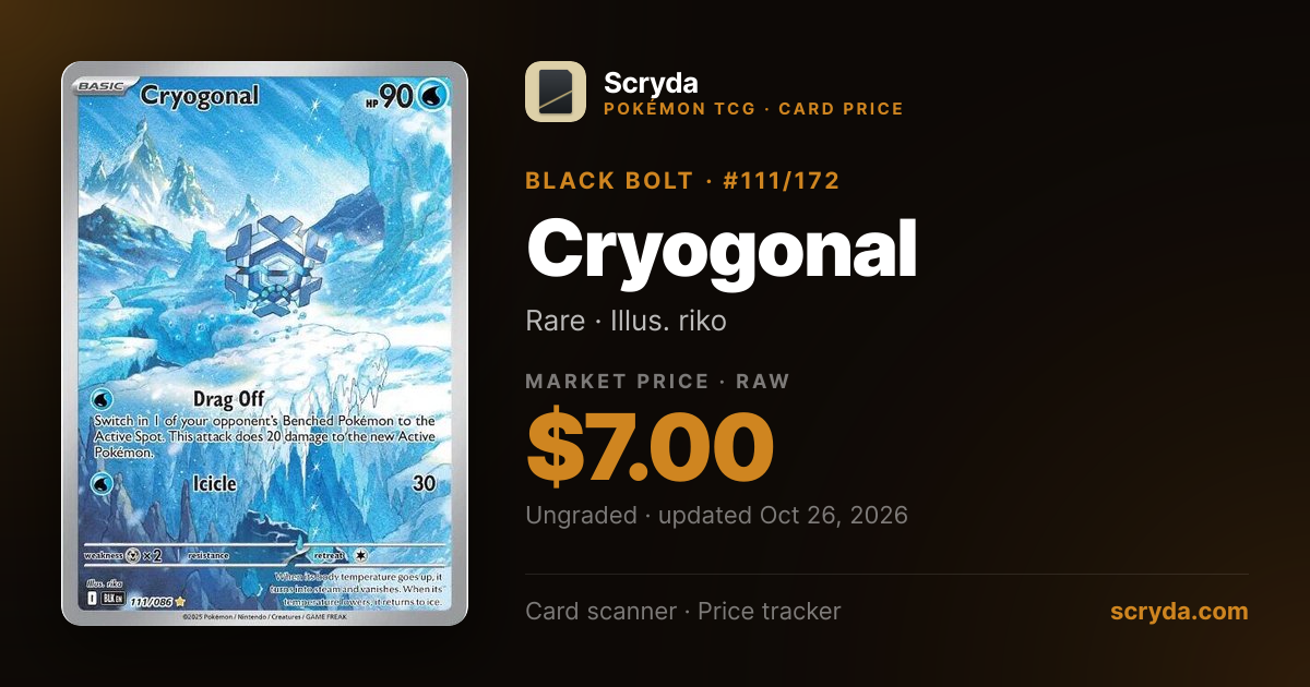 Cryogonal #111/172 Price & Value 2026 — Black Bolt | Scryda