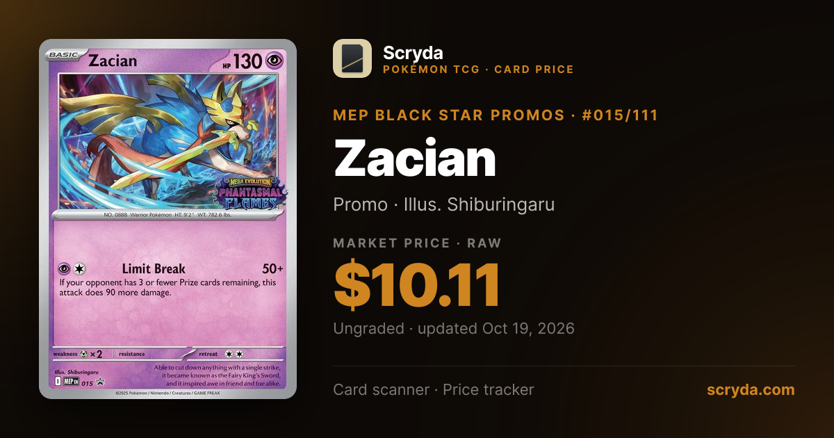 Zacian #015/111 Price & Value 2026 — MEP Black Star Promos