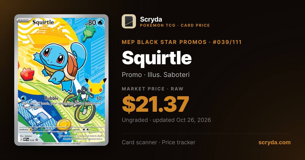 Squirtle #039/111 Price & Value 2026 — MEP Black Star Promos