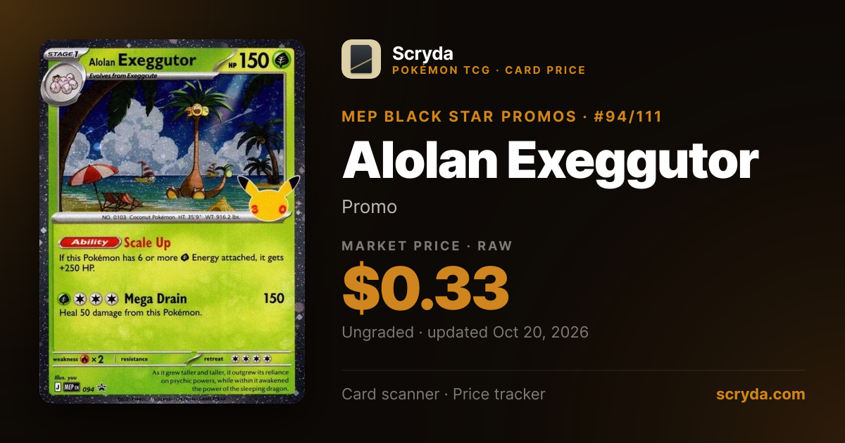 Alolan Exeggutor #94/111 Price & Value — MEP Black Star Promos